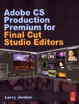 Adobe CS Production Premium for Final Cut Studio Editors
