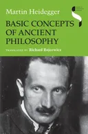 Basic Concepts of Ancient Philosophy (Studies in Continental Thought)