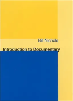 עטיפת הספר Introduction to Documentary: מאת Bill Nichols
