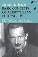 Basic Concepts of Aristotelian Philosophy (Studies in Continental Thought)