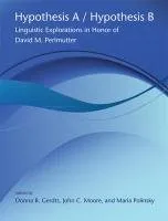Why Agree? Why Move?: Unifying Agreement-Based and Discourse Configurational Languages (Linguistic Inquiry Monographs)