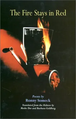 The Fire Stays in Red:  Poems