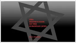 The Destruction of the European Jews, 3 Volume Set  (Third Edition)