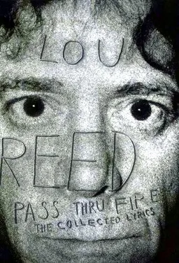Pass Thru Fire: The Collected Lyrics