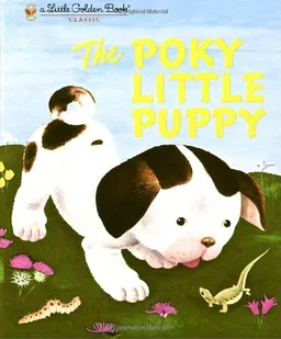 The Poky Little Puppy (A Little Golden Book Classic)