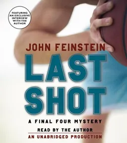 Last Shot: A Final Four Mystery (Final Four Mysteries)