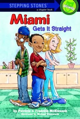 Miami Gets It Straight (A Stepping Stone Book(TM))