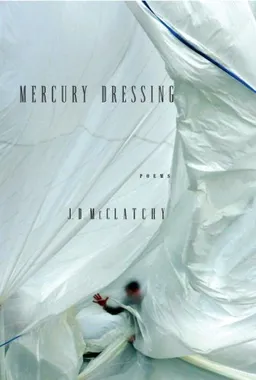 Mercury Dressing: Poems