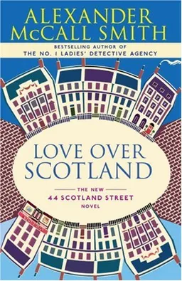 Love Over Scotland (44 Scotland Street)