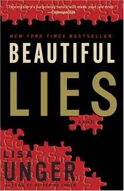 Beautiful Lies: A Novel