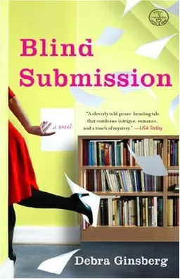 Blind Submission: A Novel