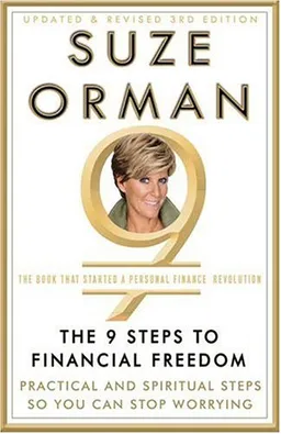 The 9 Steps to Financial Freedom: Practical and Spiritual Steps So You Can Stop Worrying