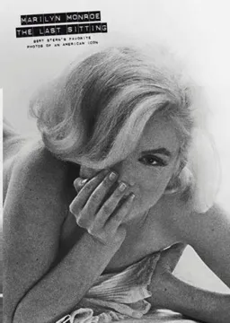 Marilyn Monroe: The Last Sitting