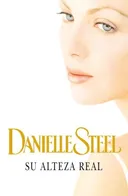 Su alteza real (Spanish Edition)