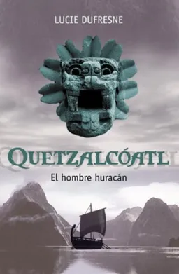 Quetzalcoatl (Spanish Edition)