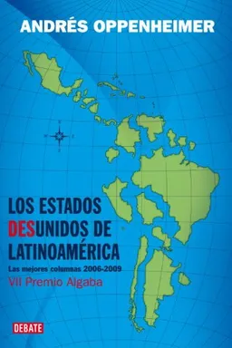 ESTADOS DESUNIDOS DE LATINOAMERICA, LOS (Spanish Edition)