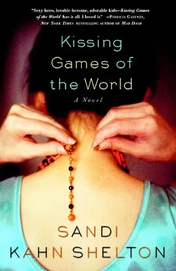 Kissing Games of the World: A Novel