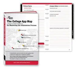 The College App Map: A Start-to-Finish Workbook for Mastering the Admissions Process (College Admissions Guides)