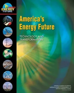America's Energy Future: Technology and Transformation