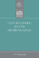 Venture Funding and the NIH SBIR Program