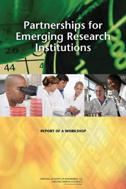 Partnerships for Emerging Research Institutions: Report of a Workshop