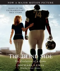 The Blind Side: The Evolution of a Game