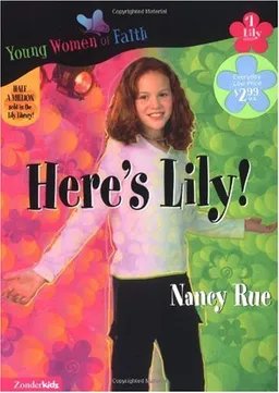Here's Lily! (Young Women of Faith: Lily Series, Book 1)