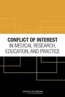 Conflict of Interest in Medical Research, Education, and Practice