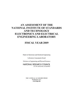 An Assessment of the National Institute of Standards and Technology Electronics and Electrical Engineering Laboratory: Fiscal Year 2009