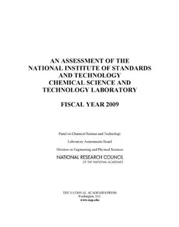 An Assessment of the National Institute of Standards and Technology Chemical Science and Technology Laboratory: Fiscal Year 2009