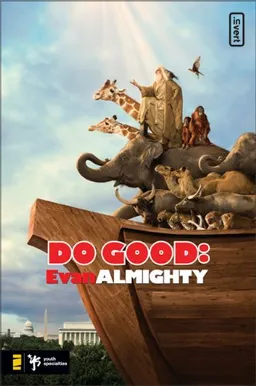 Do Good: Evan Almighty (Invert)