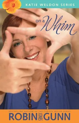 On a Whim (The Katie Weldon Series #2)