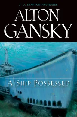 A Ship Possessed, Value (J. D. Stanton Mysteries)