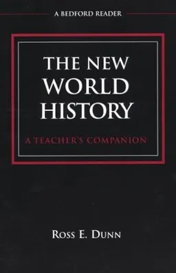 The New World History: A Teacher's Companion (Bedford Reader)