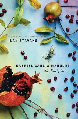 Gabriel Garcia Marquez: The Early Years