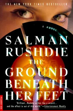The Ground Beneath Her Feet: A Novel
