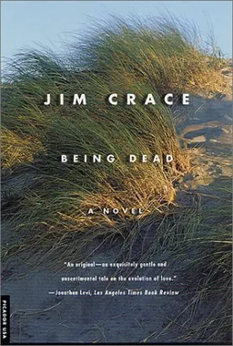 Being Dead: A Novel