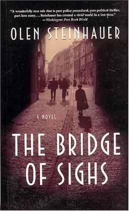 The Bridge of Sighs: A Novel