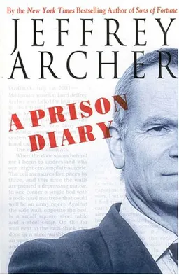 עטיפת הספר A Prison Diary מאת Jeffrey Archer
