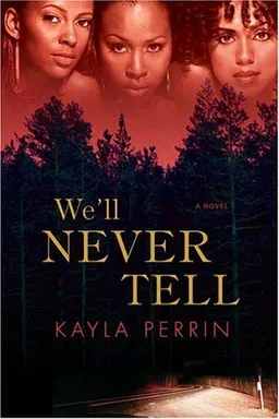 We'll Never Tell