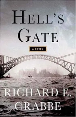Hell's Gate: A Novel (Thomas Dunne Books)
