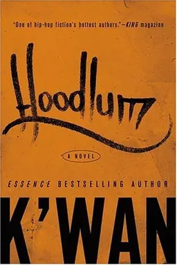 Hoodlum: A Novel