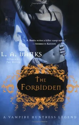 The Forbidden (Vampire Huntress Legends)