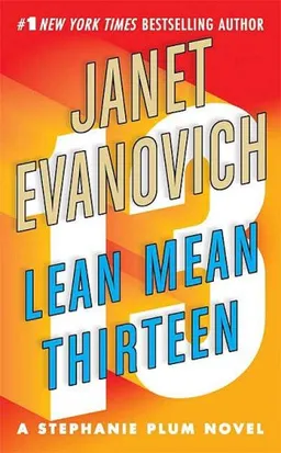 עטיפת הספר Lean Mean Thirteen (Stephanie Plum, No. 13) מאת Janet Evanovich