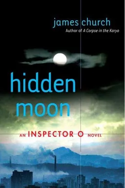 Hidden Moon: An Inspector O Novel (Inspector O Novels)