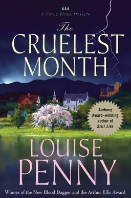 The Cruelest Month (Three Pines Mysteries, No. 3)