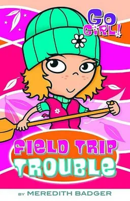 Go Girl! #11: Camp Chaos