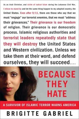 Because They Hate: A Survivor of Islamic Terror Warns America