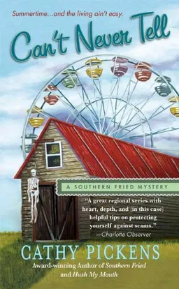 Can't Never Tell (Southern Fried Mysteries featuring Avery Andrews)