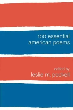 100 Essential American Poems